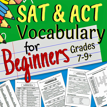 Preview of SAT/ACT Vocabulary Prep for Beginners (Grades 7-9+)