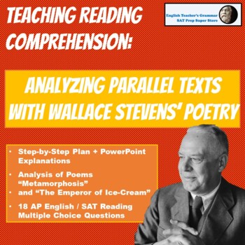 Preview of SAT / AP English: Teaching Reading Comprehension with Wallace Stevens' Poetry
