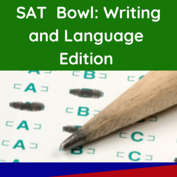 Preview of SAT Bowl: Writing and Language Edition SAT Competition and Review Activity 