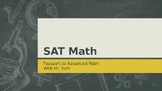SAT Math: Passport to Advanced Math