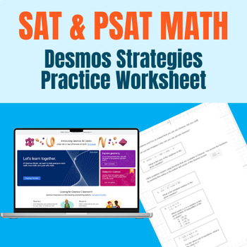 Preview of SAT & PSAT Math: Desmos Strategies Practice Worksheet