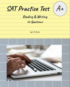 Preview of SAT Practice Test: Reading and Writing, 52 Questions