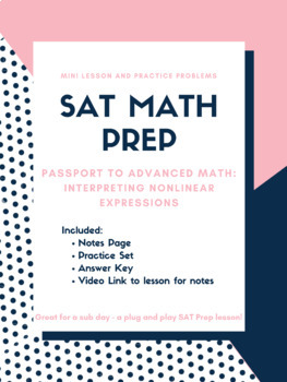 Preview of SAT Prep: Passport to Advanced Math- Interpreting Nonlinear Expressions