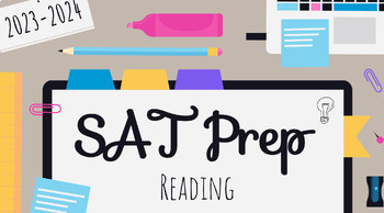 Preview of SAT Prep: Reading (300+ Slides of 12 Topics, Strategies, Practice Questions,etc)