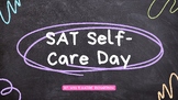 SAT Prep Self Care/Test Taking Tips (complete 50 minute lesson)