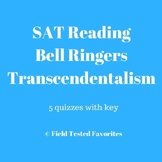SAT Reading Bell Ringers: Five Transcendentalist Works fro