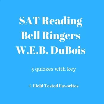 Preview of SAT Reading Bell Ringers: Five Works from W.E.B. Du Bois