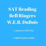SAT Reading Bell Ringers: Five Works from W.E.B. Du Bois