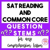 SAT Reading EBRW Questions Stems Aligned with Common Core 