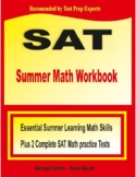 SAT Summer Math Workbook: Essential Summer Learning Math S