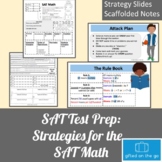 SAT Test Prep: Strategies for the SAT Math Slides with Sca