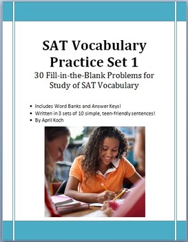 Preview of SAT Vocabulary Practice Set 1: 30 Fill-in-the-Blank Problems