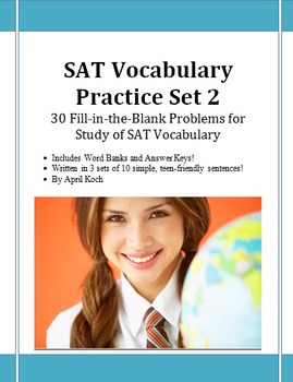 Preview of SAT Vocabulary Practice Set 2: 30 Fill-in-the-Blank Problems