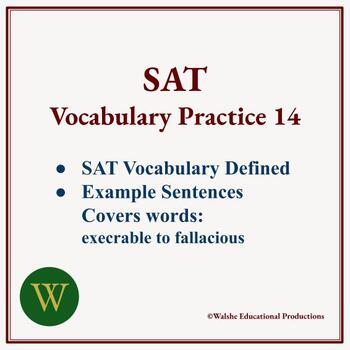 Preview of SAT Vocabulary Writing Practice 14: execrable to fallacious