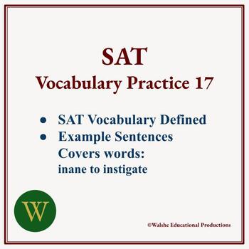 Preview of SAT Vocabulary Writing Practice 17: inane to instigate