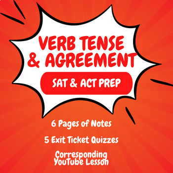 Preview of SAT and ACT Grammar: Subject-Verb Agreement and Verb Tense