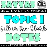 SAVVAS 5th Science Topic 1 Supplement | Properties of Matter