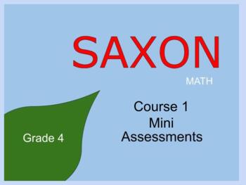 Preview of SAXON Math 4th Grade Course 1 Mini Assessments