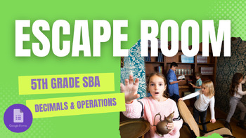 Preview of SBA Escape Room - Decimals and Operations
