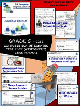 Preview of SBAC ELA Grade 5 Complete Assessment with Informational Performance Task