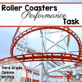 SBAC ELA Performance | Roller Coasters | Opinion Writing 3