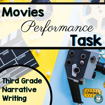 Preview of SBAC ELA Performance Task | Movies | Narrative Writing 3rd Grade Test Prep