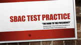 SBAC Practice Powerpoint