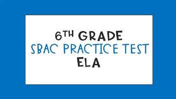 Sbac 6th grade ela practice | TPT