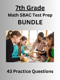 SBAC Test Prep Bundle-Math (7th Grade)