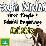 SC 1st People and Colonization Slides