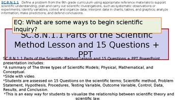 Preview of SC.8.N.1.1 Parts of the Scientific Method Lesson and 15 Questions + PPT