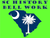 SC History Bell Ringer Part 2