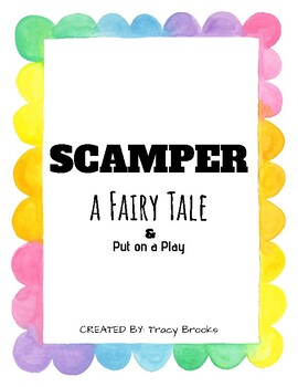 Preview of SCAMPER a Fairy Tale & Put on a Play