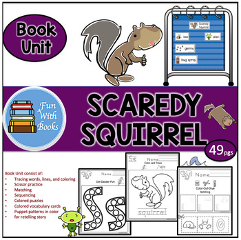 Preview of SCAREDY SQUIRREL BOOK UNIT