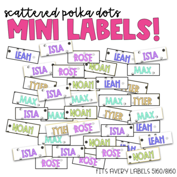 Preview of SCATTERED POLKA DOTS! Mini Labels!
