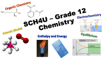 Preview of SCH4U - Grade 12 Chemistry - FULL COURSE! Ontario Curriculum - University Prep