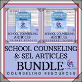 SCHOOL COUNSELING ARTICLES for Primary & Secondary Newsletters 