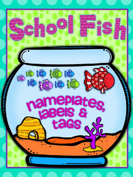 Preview of SCHOOL FISH {editable} nameplates, locker tags and labels