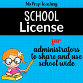 SCHOOL LICENSE for ADMINISTRATORS to Use SCHOOL WIDE
