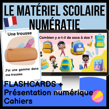 Preview of SCHOOL SUPPLIES + NUMBERS 1 - 10 | MATÉRIEL SCOLAIRE + NUMÉRATIE | FRANCE
