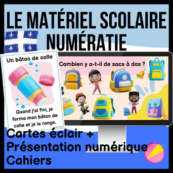 Preview of SCHOOL SUPPLIES + NUMBERS 1 - 10 | MATÉRIEL SCOLAIRE + NUMÉRATIE | QUÉBEC CANADA