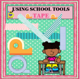 SCHOOL TOOLS- TAPE (Beginners)