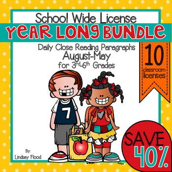 SCHOOL WIDE LICENSE - Daily Close Reading {BUNDLE} by Lindsay Flood