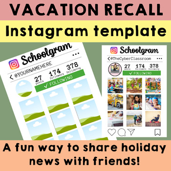 Preview of SCHOOLGRAM: Instagram Vacation Holiday Recall Template | Editable file