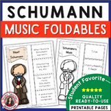 Music Composers: SCHUMANN Interactive Foldables Biography 