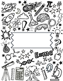 SCIENCE Coloring Page | STEAM Project Binder Cover | Scien