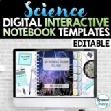 SCIENCE Digital Interactive Notebook Templates EDITABLE | 