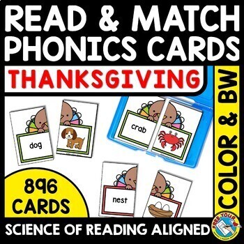 Preview of SCIENCE OF READING CENTERS PHONICS THANKSGIVING TASK CARDS WORD WORK READ MATCH