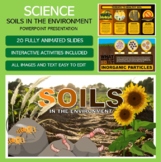 Science: Soils in the Environment PowerPoint Presentation 