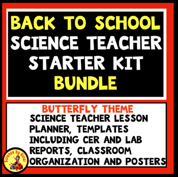 Preview of SCIENCE TEACHER STARTER KIT- Back to School-Planner, Templates, BUTTERFLY THEME